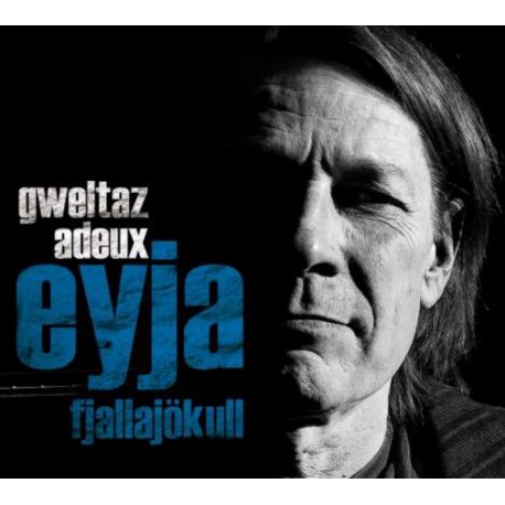 gweltaz adeux cd eyjafjallajokull